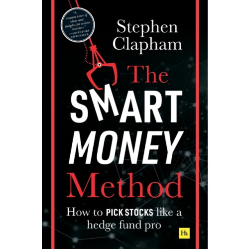 Harriman House Publishing The Smart Money Method (häftad, eng)