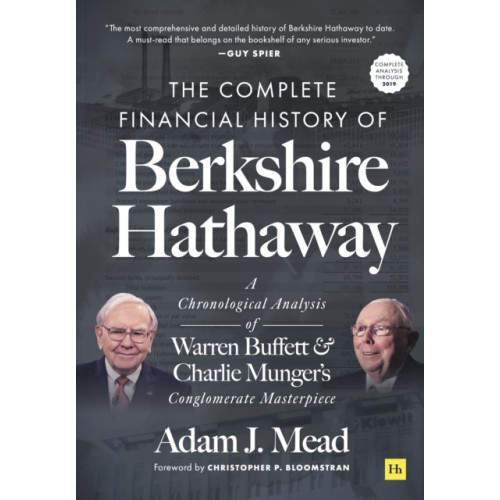 Harriman House Publishing The Complete Financial History of Berkshire Hathaway (inbunden, eng)