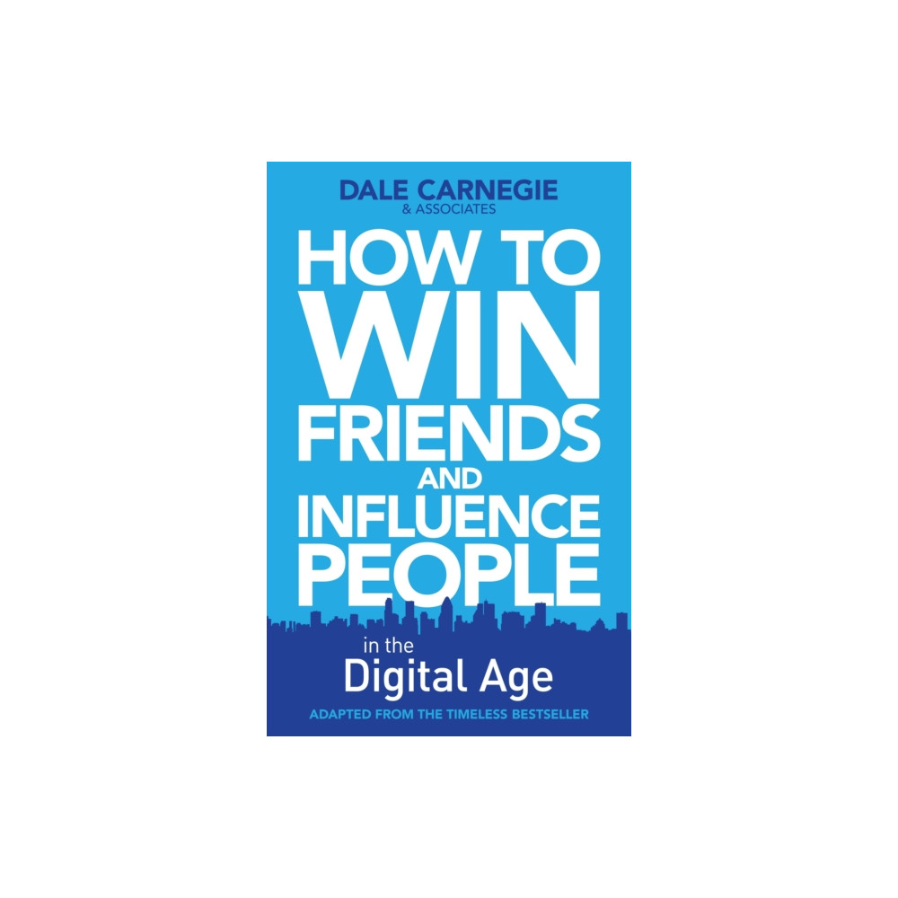 Produktbild för How to Win Friends and Influence People in the Digital Age (häftad, eng)