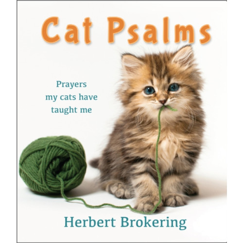 Spck publishing Cat Psalms (inbunden, eng)