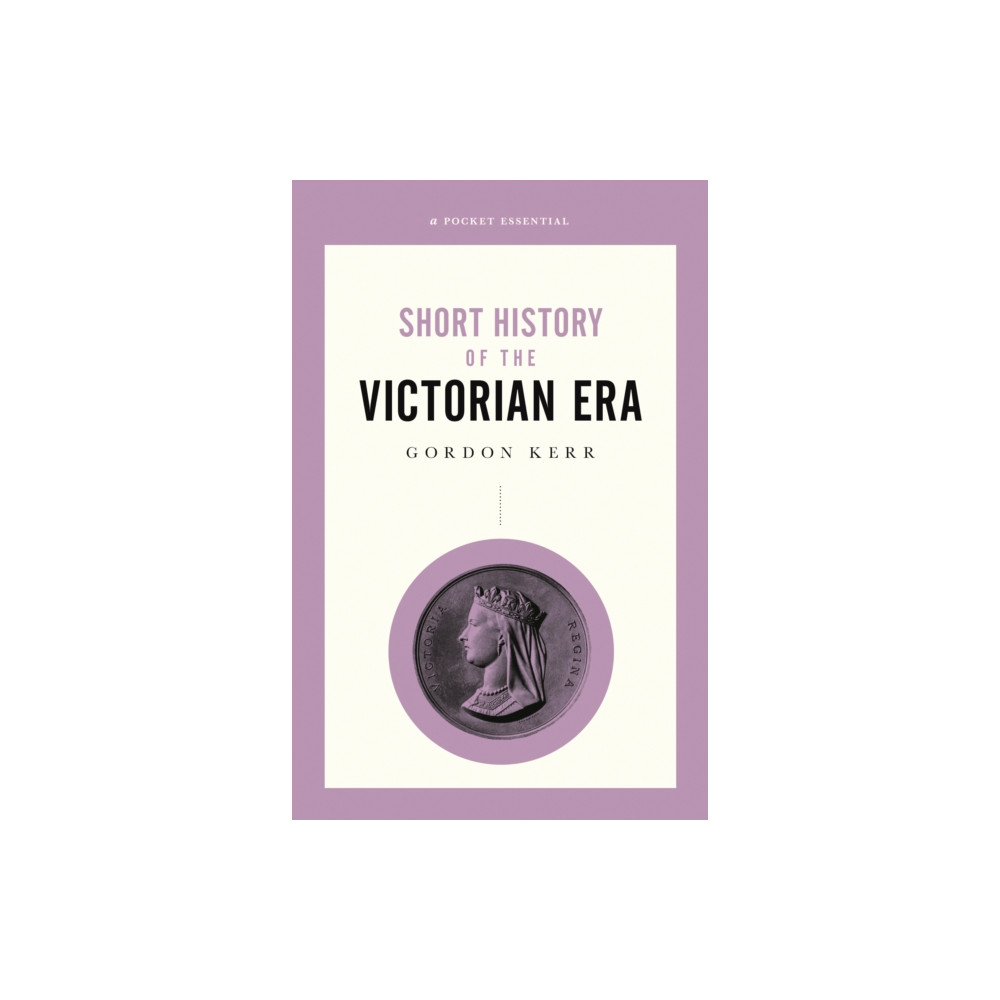 Produktbild för A Short History of the Victorian Era (häftad, eng)