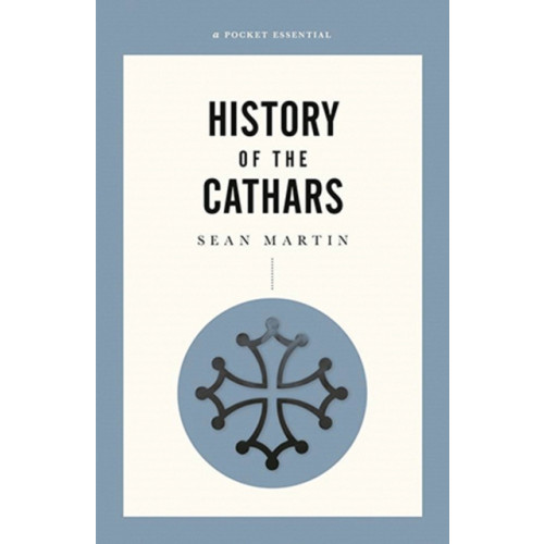 Oldcastle books ltd A Short History Of The Cathars (häftad, eng)