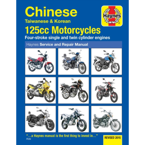 Haynes Publishing Group Chinese, Taiwanese & Korean 125cc Motorcycles Haynes Repair Manual (häftad, eng)