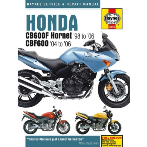 Haynes Publishing Group Honda CB600F Hornet & CBF600 (98 - 06) Haynes Repair Manual (häftad, eng)