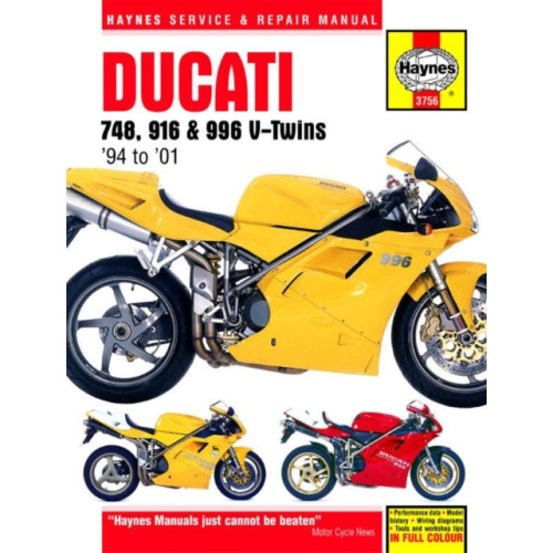 Haynes Publishing Group Ducati 748, 916 & 996 4-valve V-Twins (94 - 01) Haynes Repair Manual (häftad, eng)