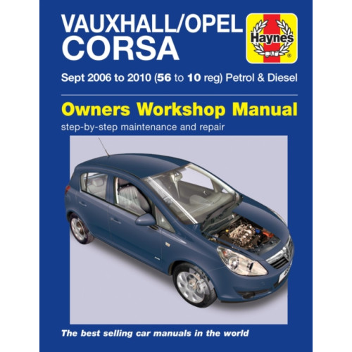 Haynes Publishing Group Vauxhall/Opel Corsa Petrol & Diesel (Sept 06 - 10) Haynes Repair Manual (häftad, eng)