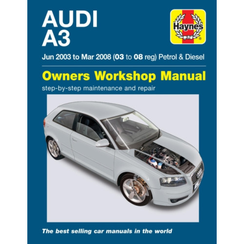 Haynes Publishing Group Audi A3 Petrol & Diesel (Jun 03 - Mar 08) Haynes Repair Manual (häftad, eng)