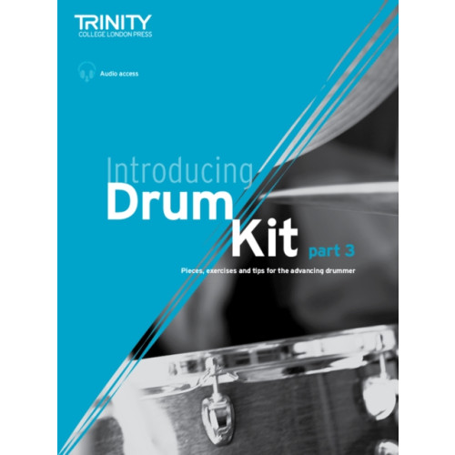 Trinity College London Press Introducing Drum Kit - part 3 (häftad, eng)