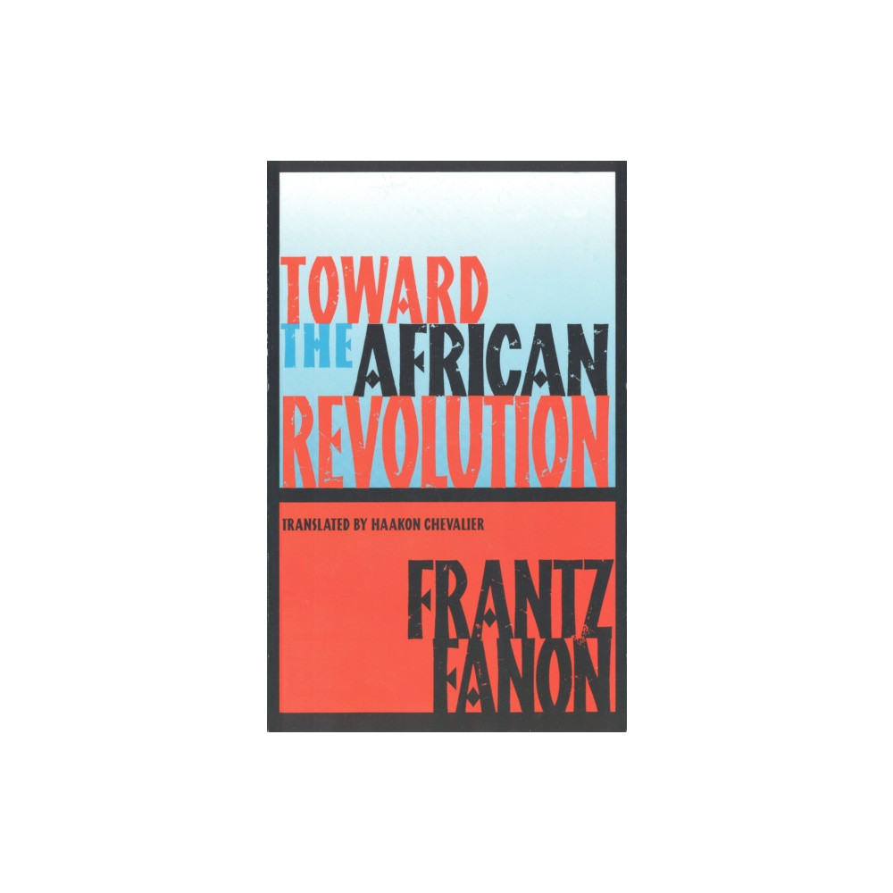 Produktbild för Toward the African Revolution (häftad, eng)