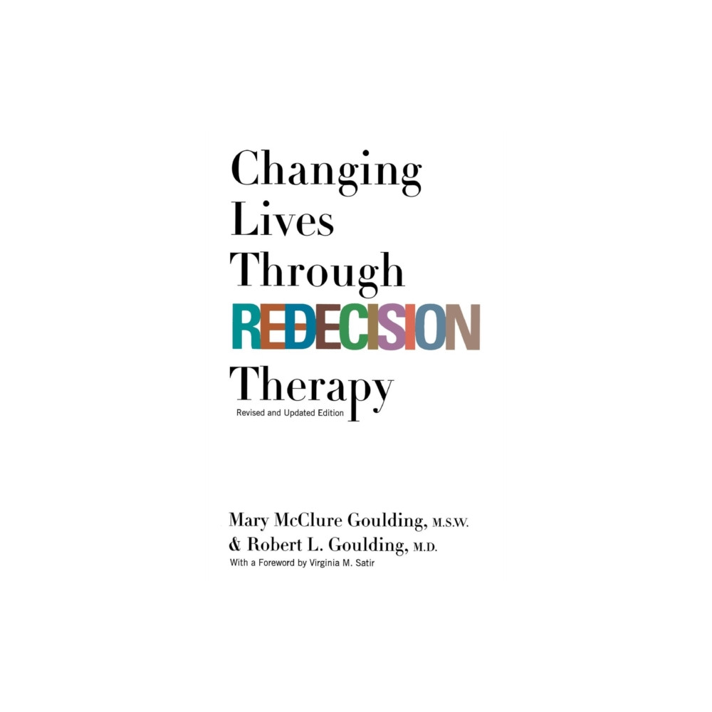 Produktbild för Changing Lives Through Redecision Therapy (häftad, eng)