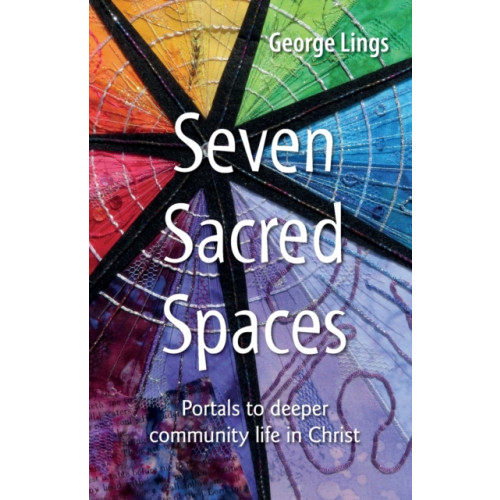 Brf (the bible reading fellowship) Seven Sacred Spaces (häftad, eng)