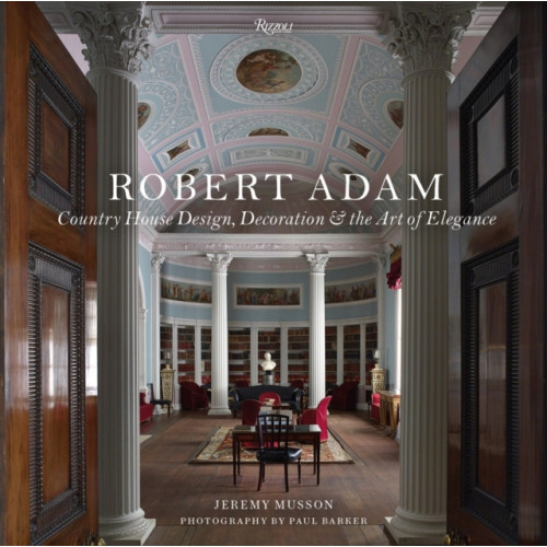 Rizzoli International Publications Robert Adam (inbunden, eng)