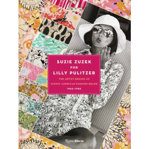 Rizzoli International Publications Suzie Zuzek for Lilly Pulitzer (inbunden, eng)