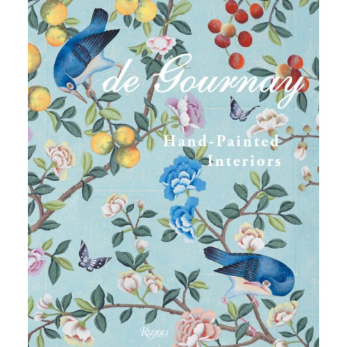 Rizzoli International Publications de Gournay: Art on the Walls (inbunden, eng)