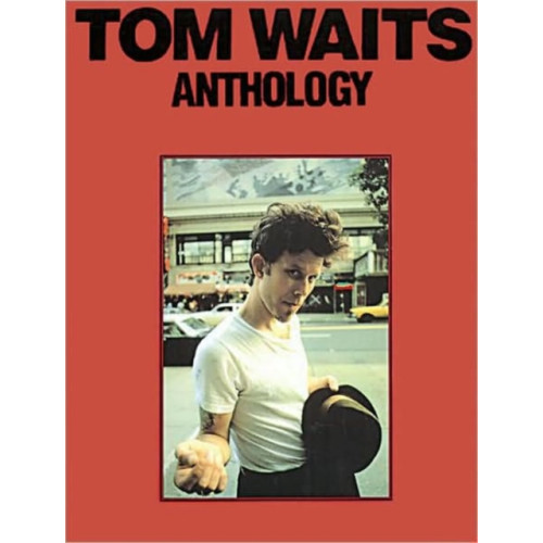 Hal Leonard Europe Limited Tom Waits Anthology (häftad)