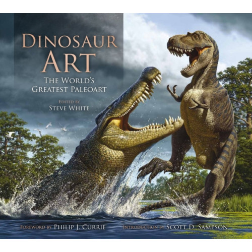 Titan Books Ltd Dinosaur Art: The World's Greatest Paleoart (inbunden, eng)