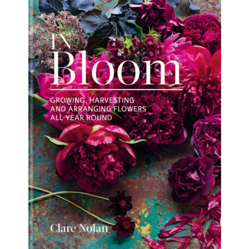 Octopus publishing group In Bloom (inbunden, eng)