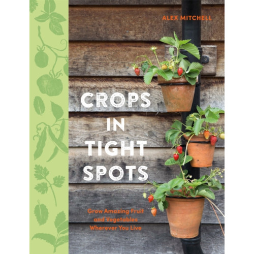 Octopus publishing group Crops in Tight Spots (häftad, eng)