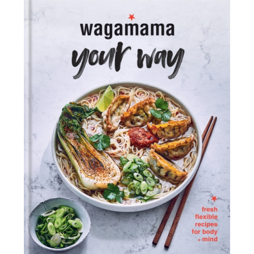 Octopus publishing group Wagamama Your Way (inbunden, eng)
