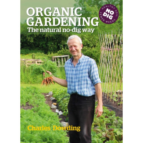 Bloomsbury Publishing PLC Organic Gardening (häftad, eng)