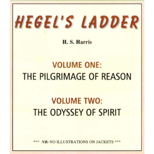 Hackett Publishing Co, Inc Hegel's Ladder Volumes 1 & 2 (inbunden, eng)