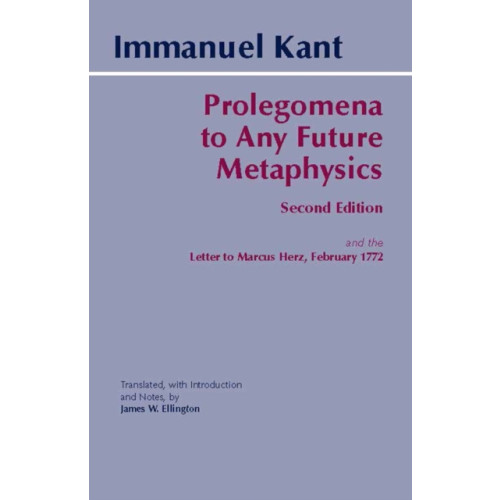 Prolegomena to Any Future Metaphysics , Hackett Publishing Co, Inc (häftad, english)