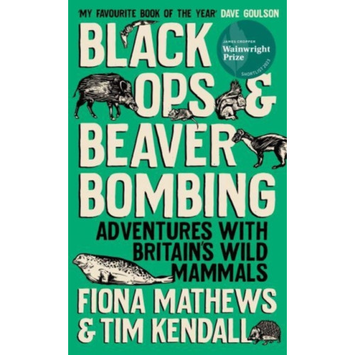 Oneworld Publications Black Ops and Beaver Bombing (häftad, eng)
