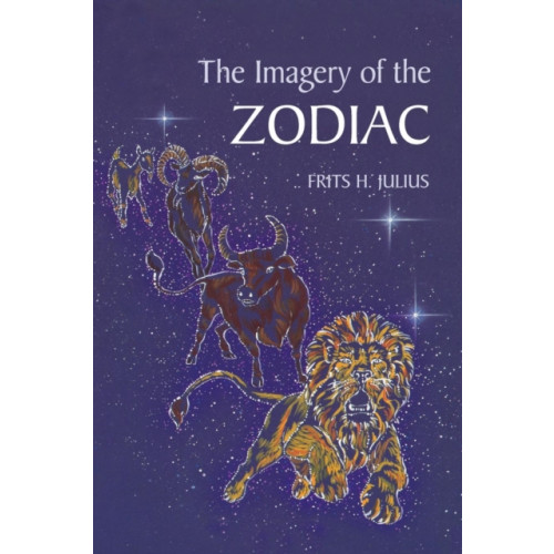 Floris Books The Imagery of the Zodiac (häftad, eng)