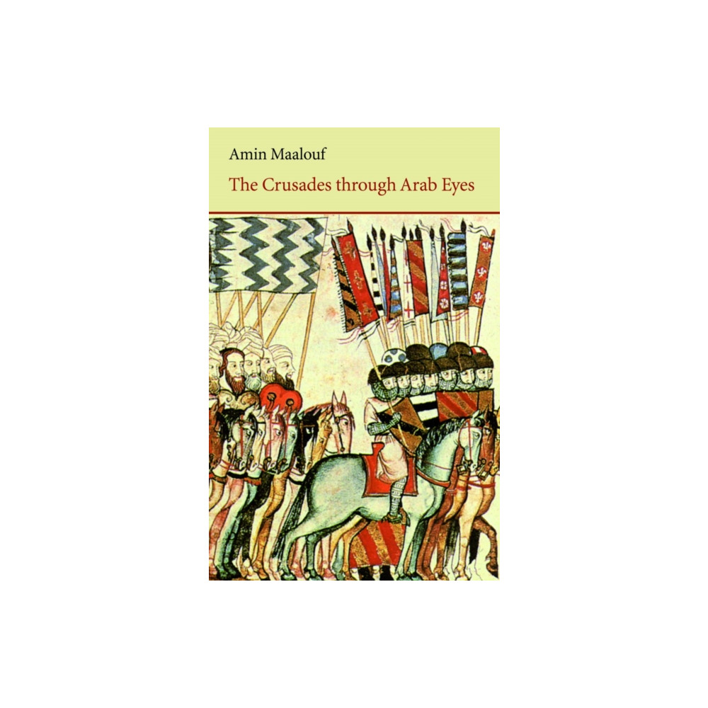 Produktbild för The Crusades Through Arab Eyes (häftad, eng)