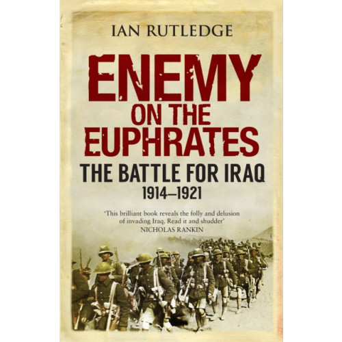 Saqi Books Enemy on the Euphrates (häftad, eng)