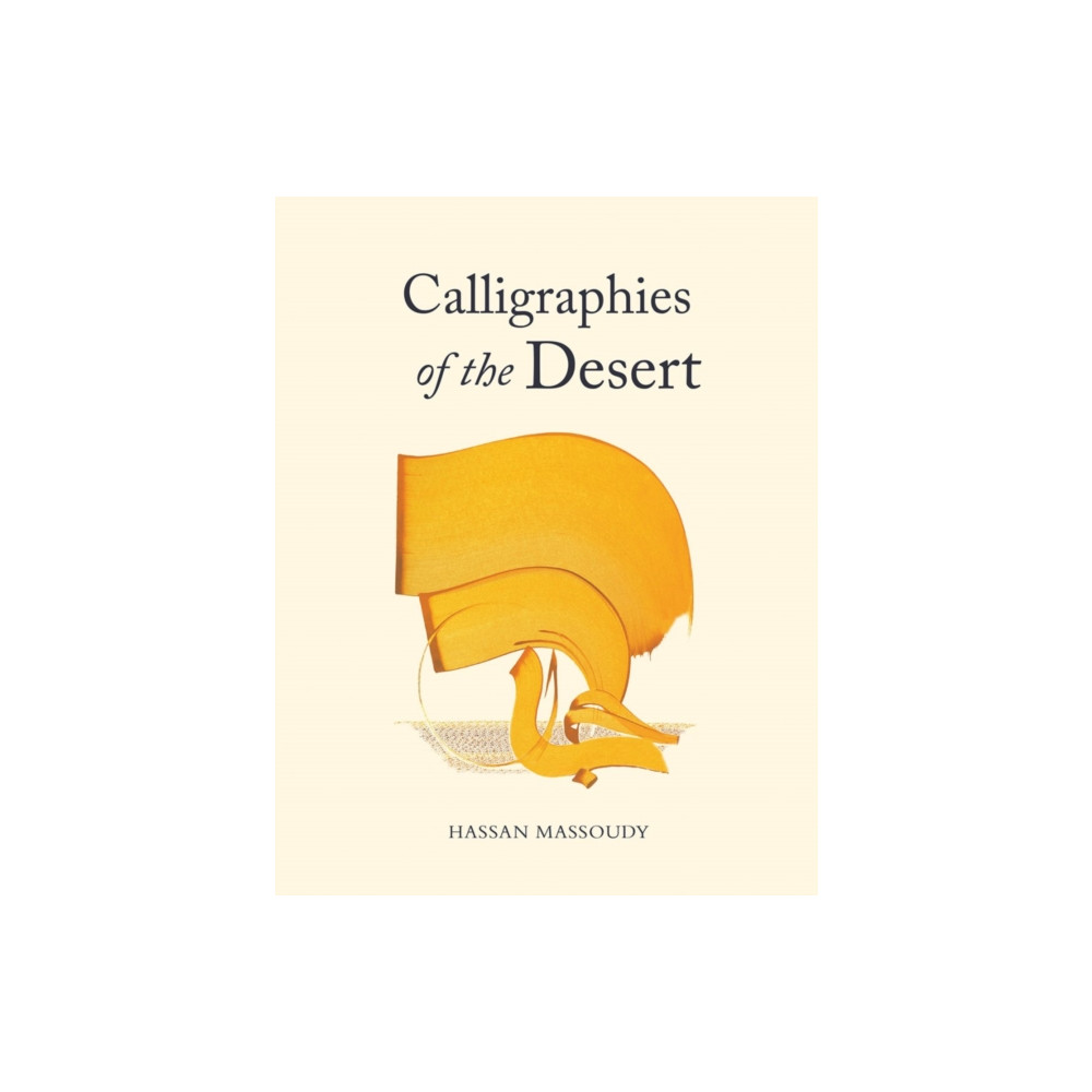 Produktbild för Calligraphies of the Desert (häftad, ara)