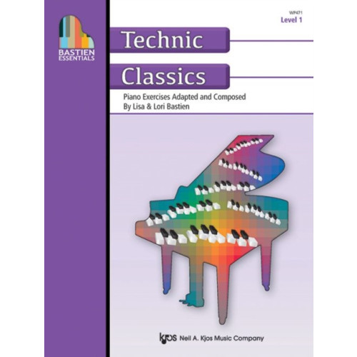 Kjos Music Bastien Essentials: Technic Classics, Level 1 (häftad, eng)