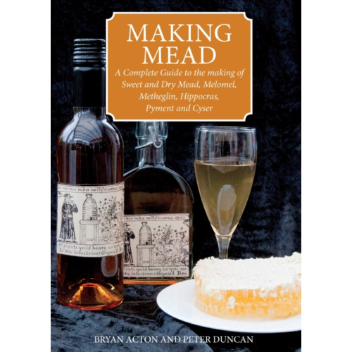 Special Interest Model Books Making Mead (häftad, eng)