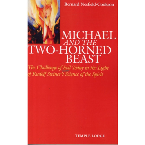 Temple Lodge Publishing Michael and the Two-Horned Beast (häftad, eng)