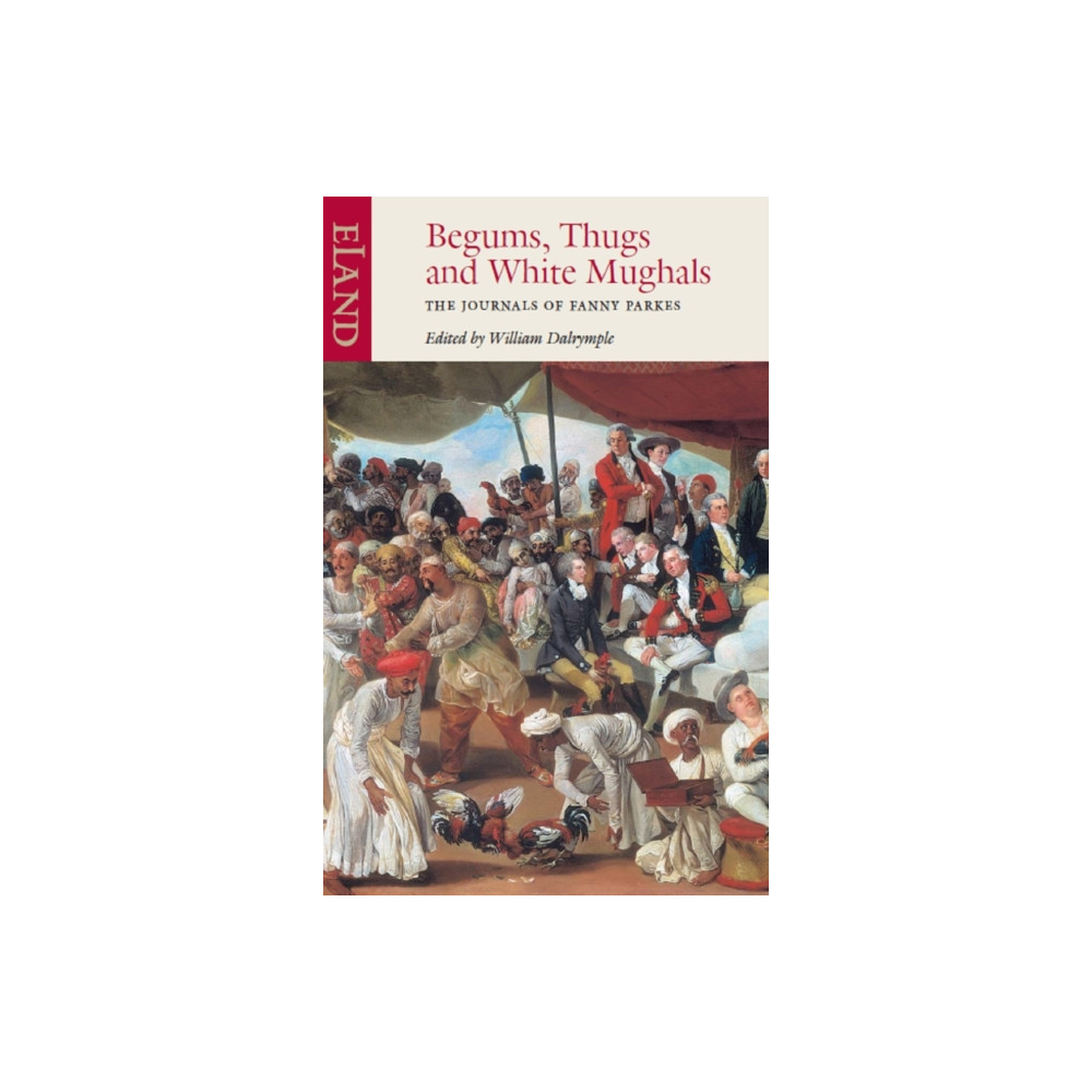 Produktbild för Begums, Thugs and White Mughals (häftad, eng)