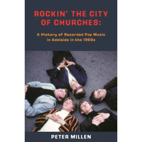 Brolga publishing pty ltd Rockin' the City of Churches (häftad, eng)