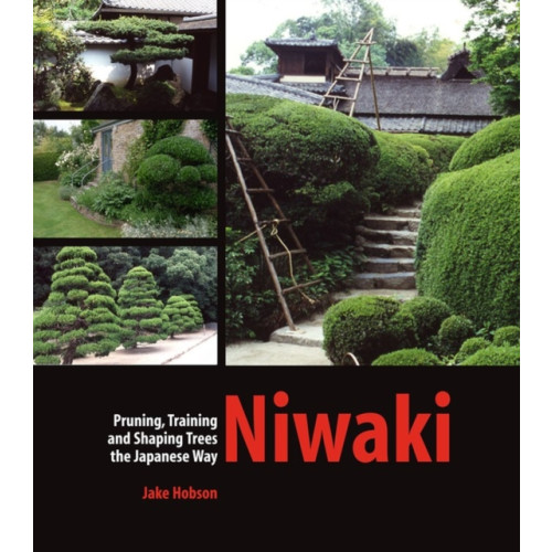 Workman Publishing Niwaki (inbunden, eng)