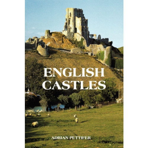 Boydell & Brewer Ltd English Castles (häftad, eng)