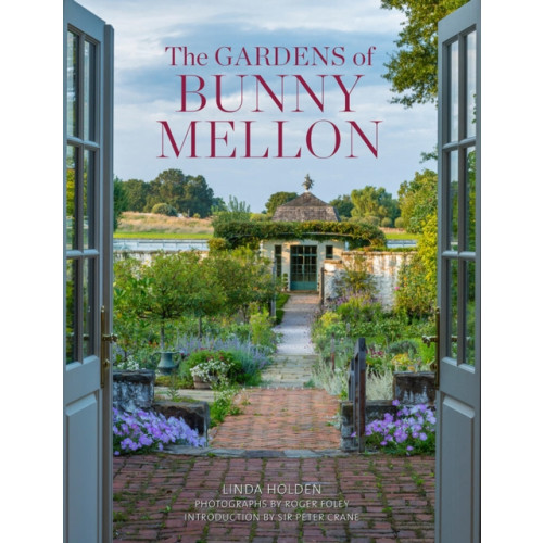 Vendome Press The Gardens of Bunny Mellon (inbunden, eng)