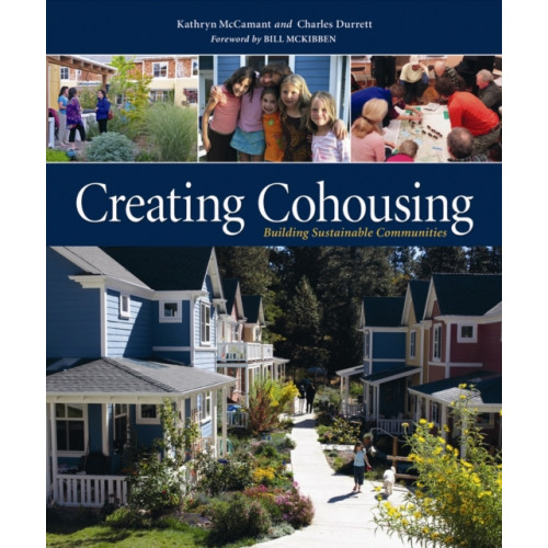 New Society Publishers Creating Cohousing (häftad, eng)