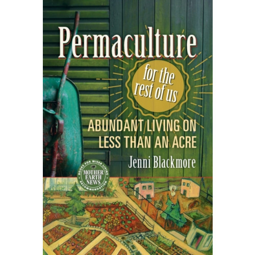 New Society Publishers Permaculture for the Rest of Us (häftad, eng)