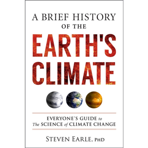 New Society Publishers A Brief History of the Earth's Climate (häftad, eng)