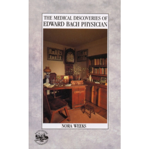 Ebury Publishing The Medical Discoveries Of Edward Bach Physician (häftad, eng)