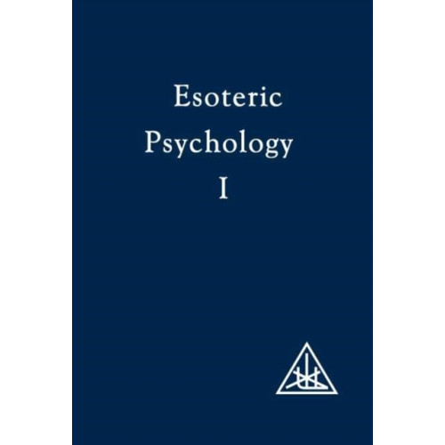 Lucis Press Ltd Esoteric Psychology (häftad, eng)