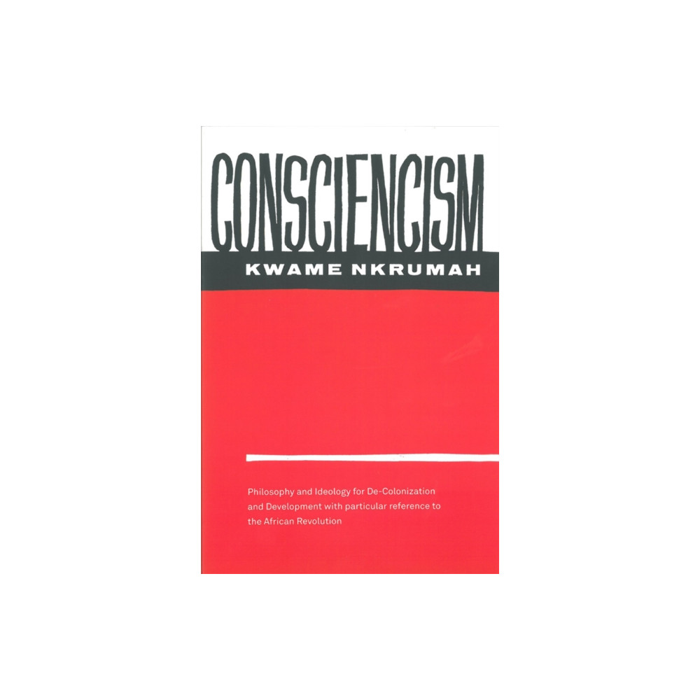 Produktbild för Consciencism: Philosophy and Ideology for De-Colonization (häftad, eng)