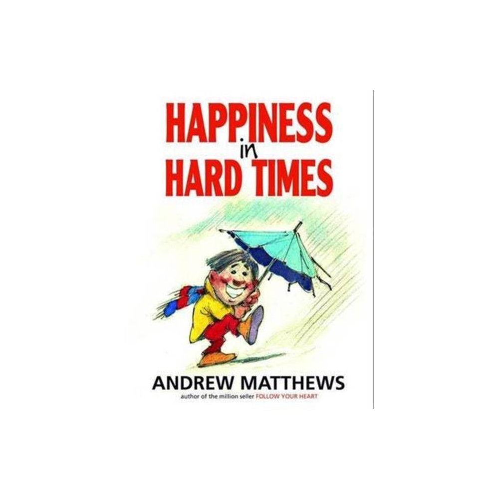 Produktbild för Happiness in Hard Times (häftad, eng)