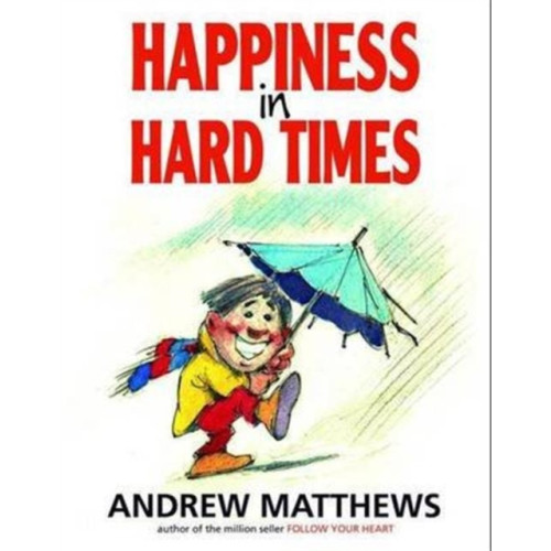 Seashell Publishers Pty Ltd Happiness in Hard Times (häftad, eng)