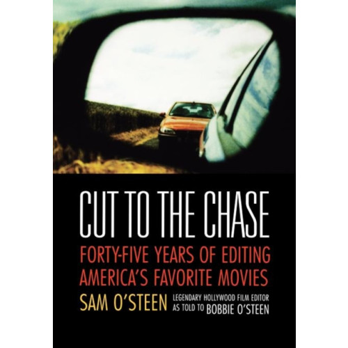 Michael Wiese Productions Cut to the Chase (häftad, eng)