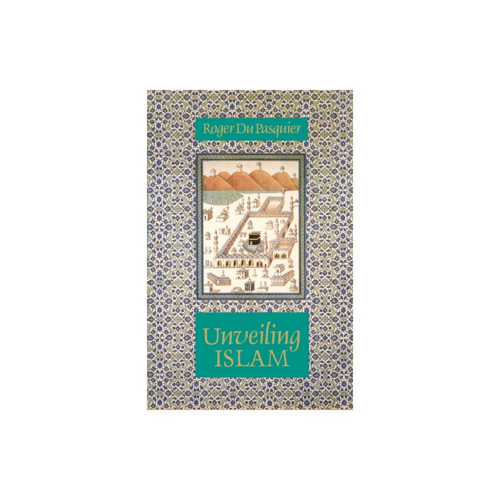 Produktbild för Unveiling Islam (häftad, eng)