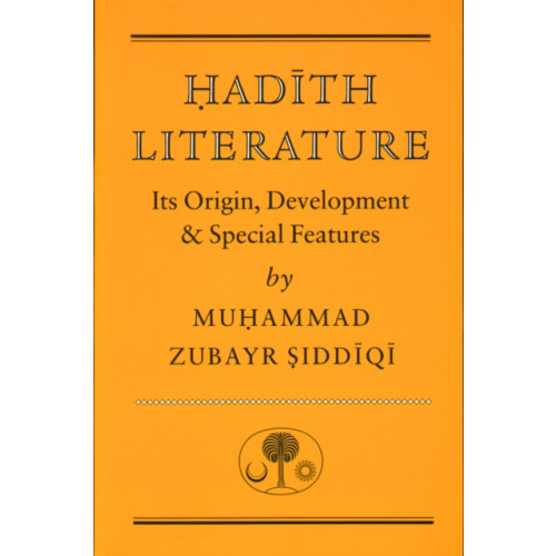 The Islamic Texts Society Hadith Literature (häftad, eng)